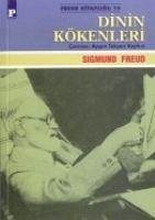 Dinin Kökenleri - Freud, Sigmund