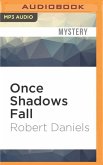 Once Shadows Fall