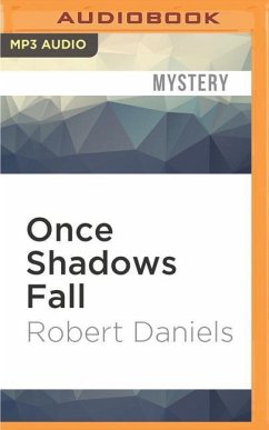 Once Shadows Fall - Daniels, Robert