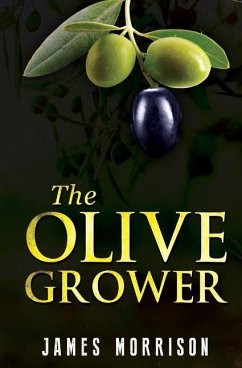 The Olive Grower - Morrison, James