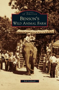 Benson's Wild Animal Farm - Goldsack, Bob; Goldsack, Robert J.