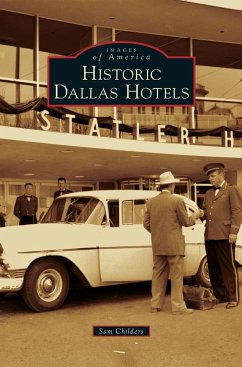 Historic Dallas Hotels - Childers, Sam