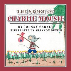 The Story of Charlie Mousie - Gunier, Shannon