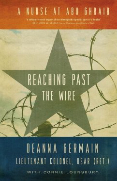 Reaching Past the Wire - Germain, Deanna; Lounsbury, Connie