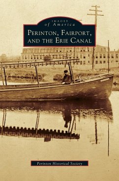 Perinton, Fairport, and the Erie Canal - Perinton Historical Society