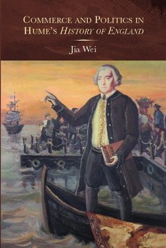 Commerce and Politics in Hume's History of England - Wei, Jia