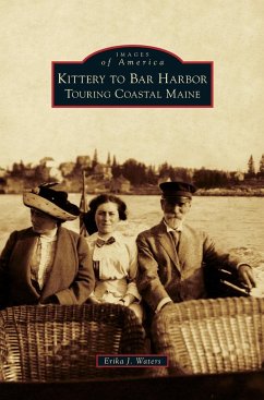 Kittery to Bar Harbor - Waters, Erika J.