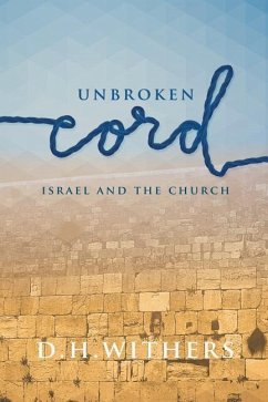 Unbroken Cord - Withers, D. H.