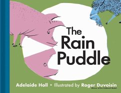 The Rain Puddle - Holl, Adelaide;Duvoisin, Roger