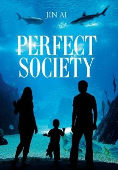 Perfect Society - Ai, Jin