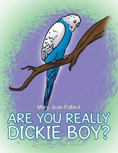 Are You Really Dickie Boy? - Pollard, Mary Jean