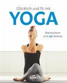 Glücklich und fit mit Yoga (eBook, ePUB)