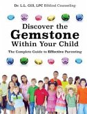 Discover the Gemstone Within Your Child