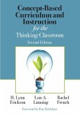 Concept-Based Curriculum and Instruction for the Thinking Classroom