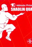 10-Minute Primer Shaolin Quan