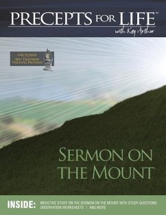 Sermon on the Mount (Precepts For Life Program Study Companion) - Arthur, Kay