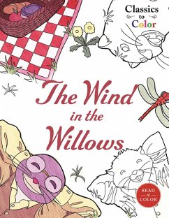 Classics to Color: The Wind in the Willows - Racehorse Publishing; Grahame, Kenneth