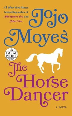 The Horse Dancer - Moyes, Jojo