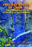 The Lost World of Cham: The Transpacific Voyages of the Champa