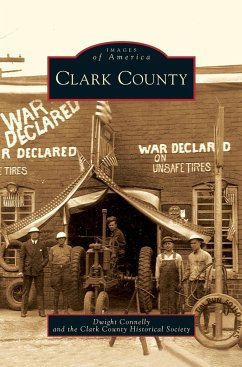 Clark County - Connelly, Dwight; Clark County Historical Society