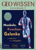 Muskeln, Knochen, Gelenke