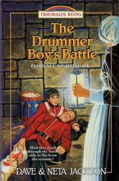 The Drummer Boy's Battle: Introducing Florence Nightingale - Jackson, Neta; Jackson, Dave