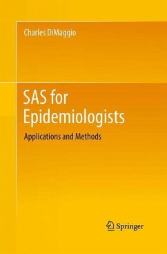 SAS for Epidemiologists - DiMaggio, Charles