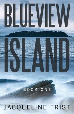 Blueview Island - Frist, Jacqueline