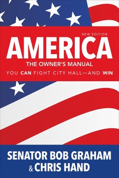 America, the Owner′s Manual - Graham, Bob; Hand, Chris