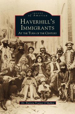 Haverhill's Immigrants - O'Malley, Patricia Trainor