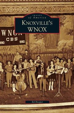 Knoxville's WNOX - Hooper, Ed