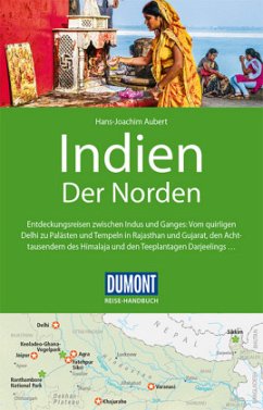 DuMont Reise-Handbuch Reiseführer Indien, Der Norden - Aubert, Hans-Joachim