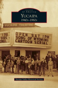 Yucaipa - Yucaipa Valley Historical Society