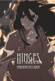 Hinges Book Three: Mechanical Men