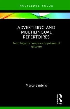 Advertising and Multilingual Repertoires - Santello, Marco