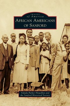 African Americans of Sanford - Flewellyn, Valada Parker; Sanford Historical Society