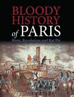 Bloody History of Paris - Hubbard, Ben