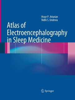 Atlas of Electroencephalography in Sleep Medicine - Attarian, Hrayr P.;Undevia, Nidhi S