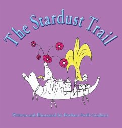 The Stardust Trail - Guidotti, Barbara Swift