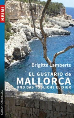 El Gustario de Mallorca und das tödliche Elixier / Sven Ruge Bd.1 - Lamberts, Brigitte