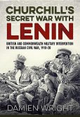 Churchill's Secret War with Lenin