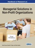 Handbook of Research on Managerial Solutions in Non-Profit Organizations