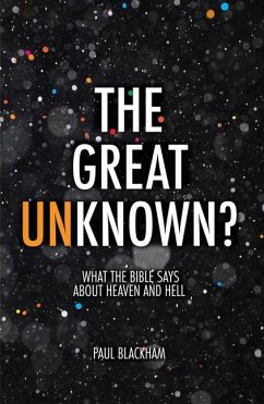 The Great Unknown? - Blackham, Paul