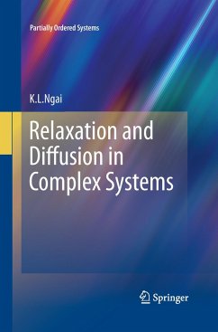 Relaxation and Diffusion in Complex Systems - Ngai, K.L.