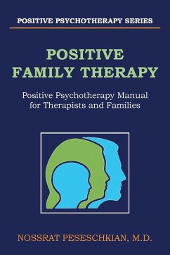 POSITIVE FAMILY THERAPY - Peseschkian, M. D. Nossrat