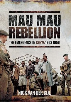 Mau Mau Rebellion - Bijl, Nick van der