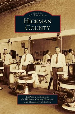 Hickman County - Latham, Ladonna; Hickman County Historical and Genealogic