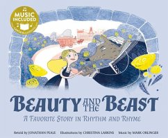 Beauty and the Beast: A Favorite Story in Rhythm and Rhyme - Peale, Jonathan