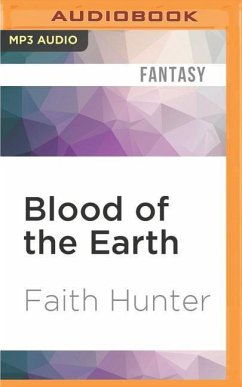 Blood of the Earth - Hunter, Faith