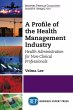 A Profile of the Health Management... - Bild 1